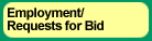 Employment and Requests for Bids